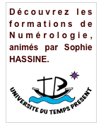 Découvrez les formations de Numérologie, animés par Sophie HASSINE.
￼